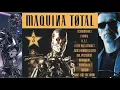 Download Lagu Maquina Total 3