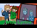 Download Lagu Learning with Pibby Eddsworld with Lyrics!