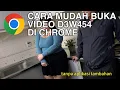 Download Lagu Cara Membuka Video D3w4s4 Jepang Di Googel Chrome mudah