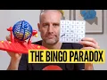 The Bingo Paradox 3 more likely to win