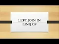 LEFT JOIN IN LINQ C