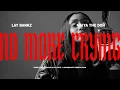 Download Lagu Lay Bankz - No More Crying (Official Music Video) ft. Maiya The Don