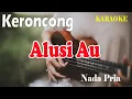 Download Lagu ALUSI AU KERONCONG ll KARAOKE KERONCONG ll EMILIA CONTESSA ll NADA PRIA CIS=DO