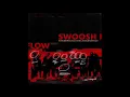 창모 (CHANGMO) - Swoosh Flow Remix (Feat. 365lit, 제네더질라, 차메인, Paul Blanco, Damndef, 김효은,Northfacegawd)