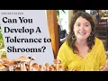 Tolerance to Mushrooms DoubleBlind