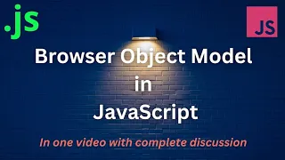 what is browser object model in javascript window object in javascript learn BOM in one