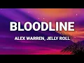 Download Lagu Alex Warren, Jelly Roll - Bloodline (Lyrics)