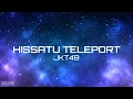 Download Lagu HISSATU TELEPORT - JKT48 (Lyrics Video)
