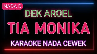 tia monika karaoke nada wanita dek aroel