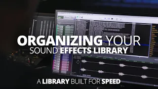 Download How To Organize Your Sound Effects Library Like A Pro MP3