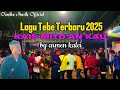 Download Lagu Lagu Tebe Terbaru 2025 // KAIS MITO'AN KAU // Armen Kalei 🎤🎹