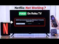 Fixed Netflix Not Working on Roku TV
