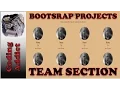 Bootstrap Projects - Team Section