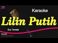Download Lagu Lilin Putih { Evy Tamala } Karaoke Dangdut