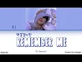 B.I (비아이) – 역겹겠지만 (Remember Me) (Color Coded Han|Rom|Eng lyrics/가사)