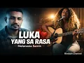 Lagu LUKA YANG SA RASA |POP BALLAD (MELANESIA S)