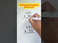 Multiplying Numbers with Zeros