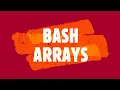 Bash Arrays