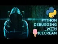 Mastering Python Debugging with IceCream Boost Your Coding Confidence