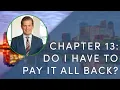 Can You Really Erase Most of Your Debt with Chapter 13