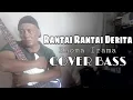 Download Lagu Rantai Rantai Derita...Rhoma Irama/Soneta....Cover bass...Amin Bass Banjarmasin