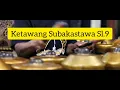 KETAWANG SUBAKASTAWA Sl.9 #gendhing #ketawang