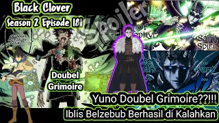 Download Seruuu!!!! Yuno Memiliki Dua Grimoire! Iblis Belzebub Mati!|Black clover S2 Eps. 181 MP3