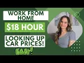 Up To 18 Hour Working Remote From Home Researching Car Vehicle Prices No Degree Needed USA