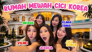 24 JAM NGINEP DI RUMAH MEWAH CICI KOREA BARENG VILMEI, MEISSIE, KLARA TANIA 🤯🏠