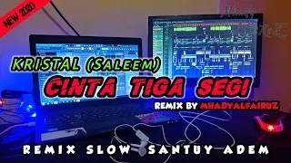 DJ Cinta Tiga Segi Remix - Dj Cita Segi Tiga Remix - Kristal (Mhady alfairuz remix)