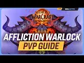 Affliction Warlock The War Within PvP Guide Best Hero Talents PvP Talents Race Gear Macros