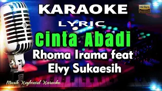 Download Cinta Abadi Karaoke Tanpa Vokal MP3