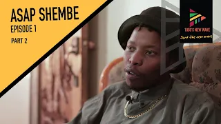 1050s new wave asap shembe part 2 s1 ep 1