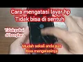 Download Lagu cara mengatasi layar hp tidak bisa disentuh
