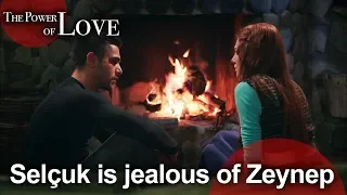 sel uk is jealous of zeynep the power of love short scenes episode 7