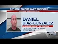 LPD civilian employee arrested