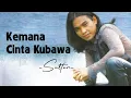 Download Lagu Sultan - Kemana Cinta Kubawa - Lyrics