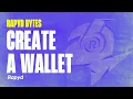 Rapyd Bytes Create a Wallet