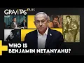 Gravitas Plus The Story of Benjamin Netanyahu