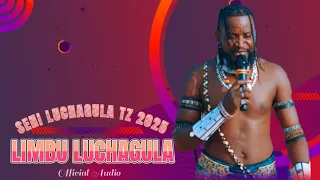LIMBU LUCHAGULA UJUMBE WA NTINGU BY SENI LUCHAGULA TZ 2025 