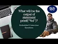 What will be the output of printf d Embedded C Interview Question