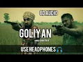 Download Lagu Goliyan- Yo Yo Honey Singh | Dijit | (8D Audio) | Use Headphones 🎧 | Trending One