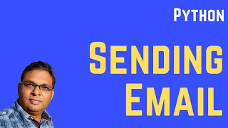 Sending Email with Python - All You Need to Know
