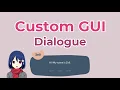 Renpy GUI Customization Dialogue in Ren Py