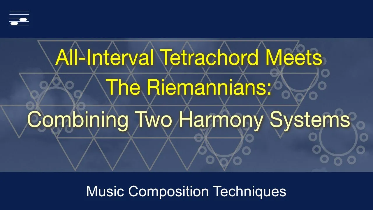 All-Interval Tetrachord Meets The Riemannians: Combining Two Harmony Systems