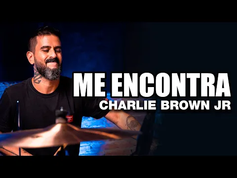 Download MP3 Me Encontra - Charlie Brown Jr. - BRUNO GRAVETO no BlahTera