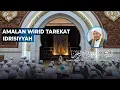 Download Lagu AMALAN WIRID TAREKAT IDRISIYYAH | Syekh Akbar M. Fathurahman | Kajian Tasawuf | Tasikmalaya