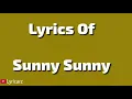 Download Lagu Sunny Sunny Lyrics Ft Yo Yo Honey Singh