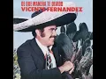 No Me Sé Rajar - Vicente Fernández