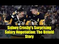 Sidney Crosby s Surprising Salary Negotiation The Untold Story